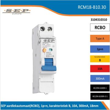 SEP RCM18-B10.30 aardlekautomaat RCBO 1P+N, B-karakteristiek, 10A, 300mA, 6kA - artikelnummer 3104310310 - spanningsonafhankelijk - 18mm breed